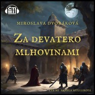 Mluvené slovo Za devatero mlhovinami