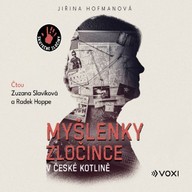 Mluvené slovo Myšlenky zločince v české kotlině