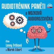 Mluvené slovo Audiotrénink paměti a mozková audiorozcvička