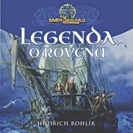 Mluvené slovo Brány Skeldalu: Legenda o Rovenu