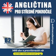 Mluvené slovo Angličtina pro středně pokročilé B2