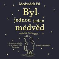 Mluvené slovo Medvídek Pú: Byl jednou jeden medvěd