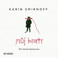 Mluvené slovo Můj bratr