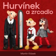 Mluvené slovo Hurvínek a zrcadlo