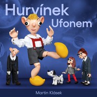 Mluvené slovo Hurvínek Ufonem