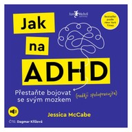 Mluvené slovo Jak na ADHD