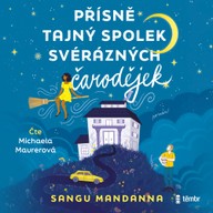 Mluvené slovo Přísně tajný spolek svérázných čarodějek