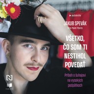 Mluvené slovo Všetko, čo som ti nestihol povedať