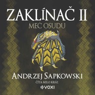 Mluvené slovo Zaklínač II Meč osudu