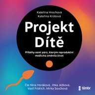 Mluvené slovo Projekt Dítě