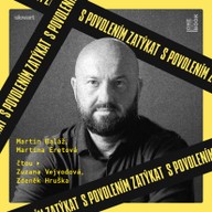 Mluvené slovo S povolením zatýkat