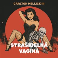 Mluvené slovo Strašidelná vagina