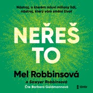 Mluvené slovo Neřeš to