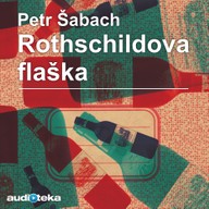 Mluvené slovo Rothschildova flaška