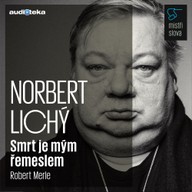 Mluvené slovo Smrt je mým řemeslem - Mistři slova