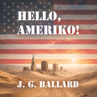 Mluvené slovo Hello, Ameriko!