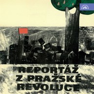 Mluvené slovo Reportáž z Pražské revoluce 1945