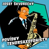 Mluvené slovo Povídky tenorsaxofonisty