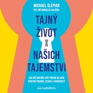 Mluvené slovo Tajný život našich tajemství