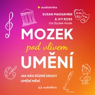 Mluvené slovo Mozek pod vlivem umění
