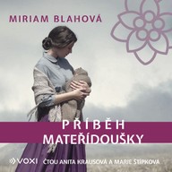 Mluvené slovo Příběh mateřídoušky