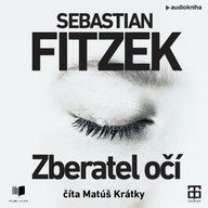 Mluvené slovo Zberateľ očí