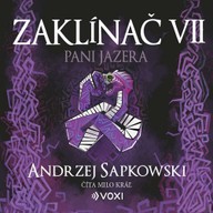 Mluvené slovo Zaklínač VII Pani Jazera