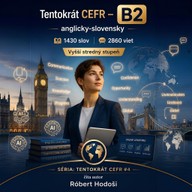 Mluvené slovo Tentokrát CEFR - B2, anglicky-slovensky