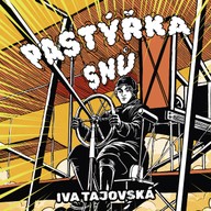Mluvené slovo Pastýřka snů