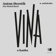 Mluvené slovo Vina a hanba