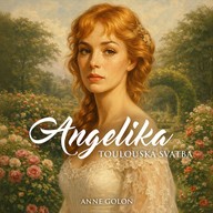 Mluvené slovo Angelika: Toulouská svatba