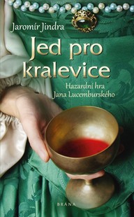 E-kniha Jed pro kralevice