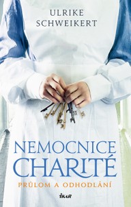 E-kniha Nemocnice Charité 2: Průlom a odhodlání