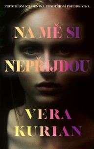 E-kniha Na mě si nepřijdou