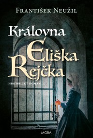 E-kniha Královna Eliška Rejčka