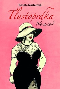 E-kniha Tlustoprdka, no a co?