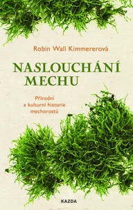 E-kniha Naslouchání mechu