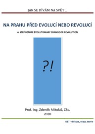 E-kniha Jak se dívám na svět… Na prahu před evolucí nebo revolucí