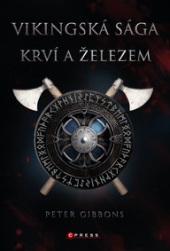 E-kniha Vikingská sága: Krví a železem