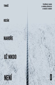 E-kniha Nahoře už nikdo není