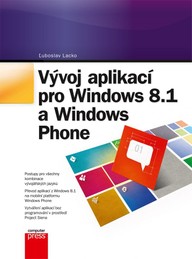 E-kniha Vývoj aplikací pro Windows 8.1 a Windows