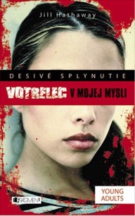 E-kniha Desivé splynutie –  Votrelec v mojej mys