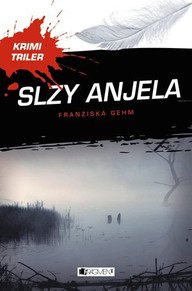 E-kniha Krimi triler: Slzy anjela