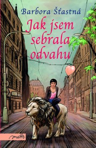 E-kniha Jak jsem sebrala odvahu