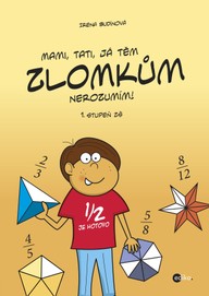 E-kniha Mami, tati, já těm zlomkům nerozumím - 1 stupeň ZŠ