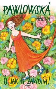 E-kniha Ó, jak ti závidím