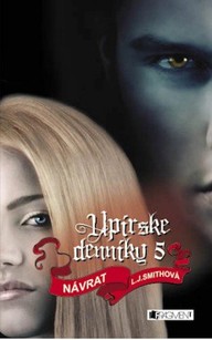 E-kniha Upírske denníky 5 – Návrat