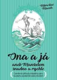 E-kniha Ona a já aneb manželem snadno a rychle