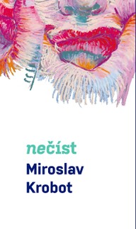 E-kniha Miroslav Krobot: Nečíst