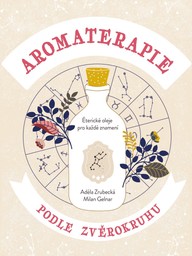 E-kniha Aromaterapie podle zvěrokruhu